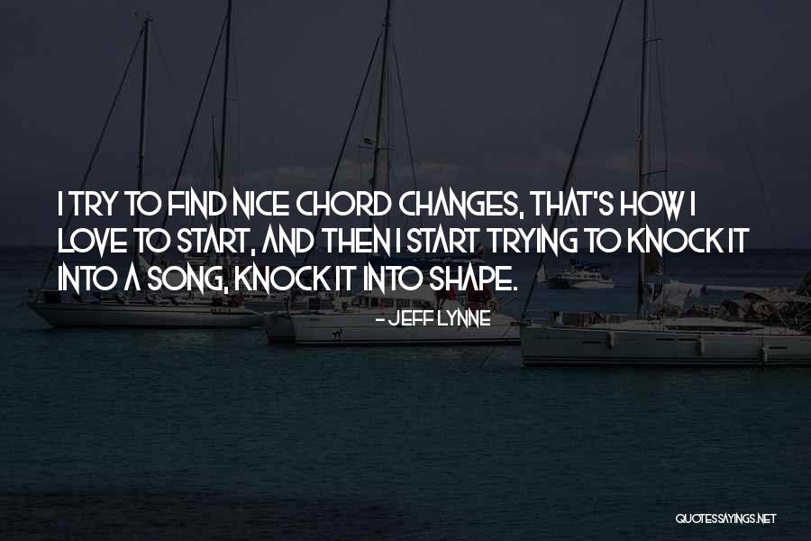 Love Shape Quotes By Jeff Lynne