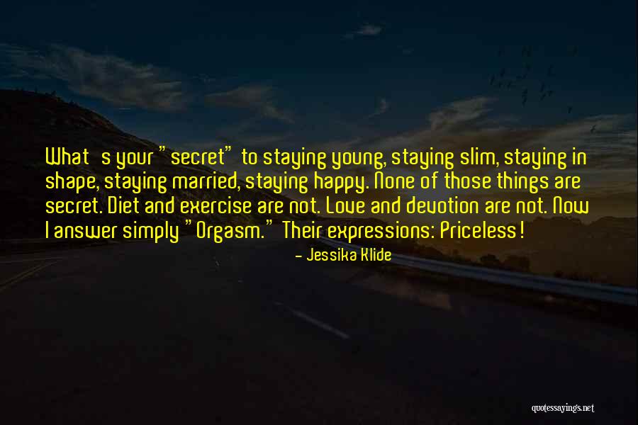 Love Shape Quotes By Jessika Klide