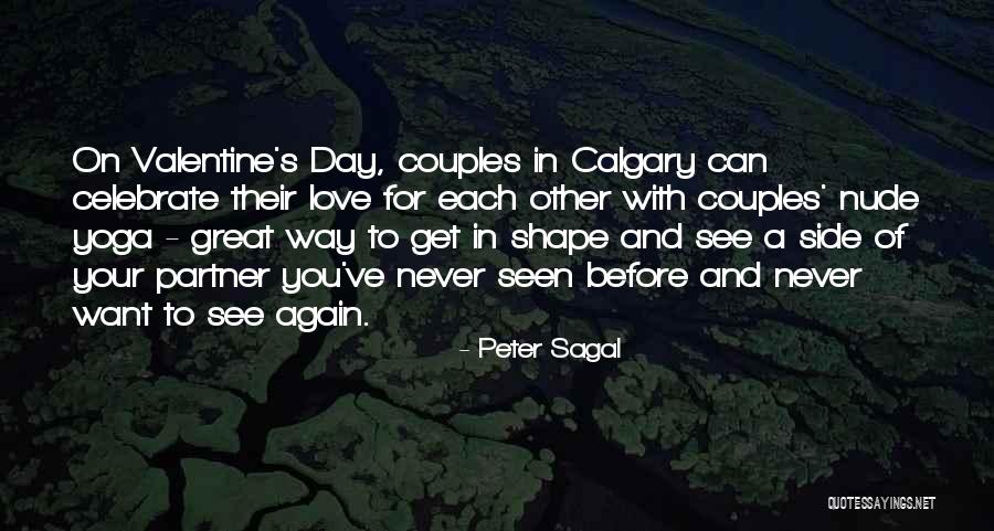 Love Shape Quotes By Peter Sagal Love Shape Quotes By Peter Sagal