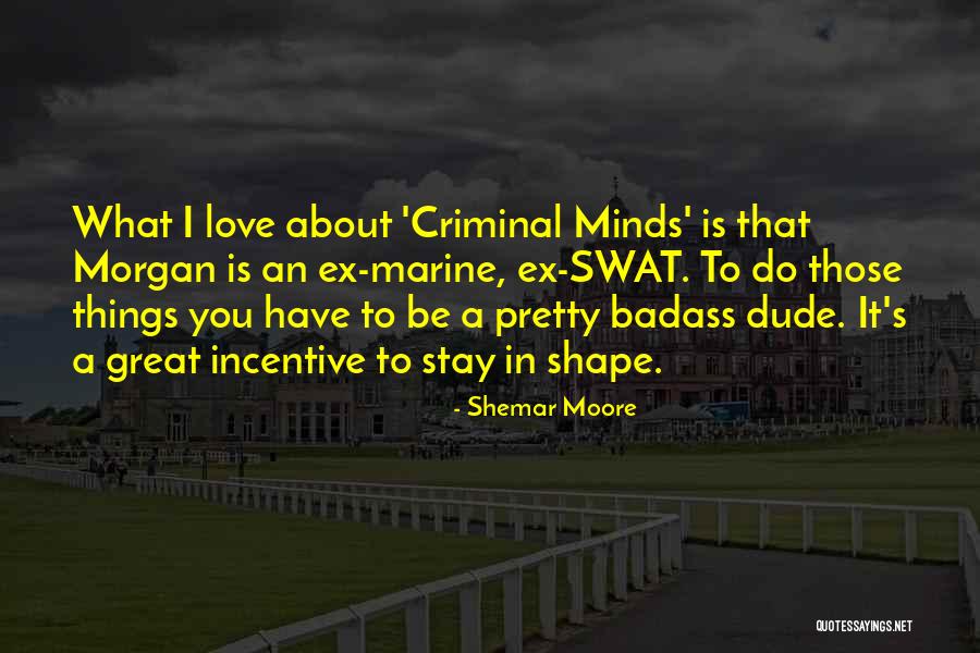 Love Shape Quotes By Shemar Moore Love Shape Quotes By Shemar Moore