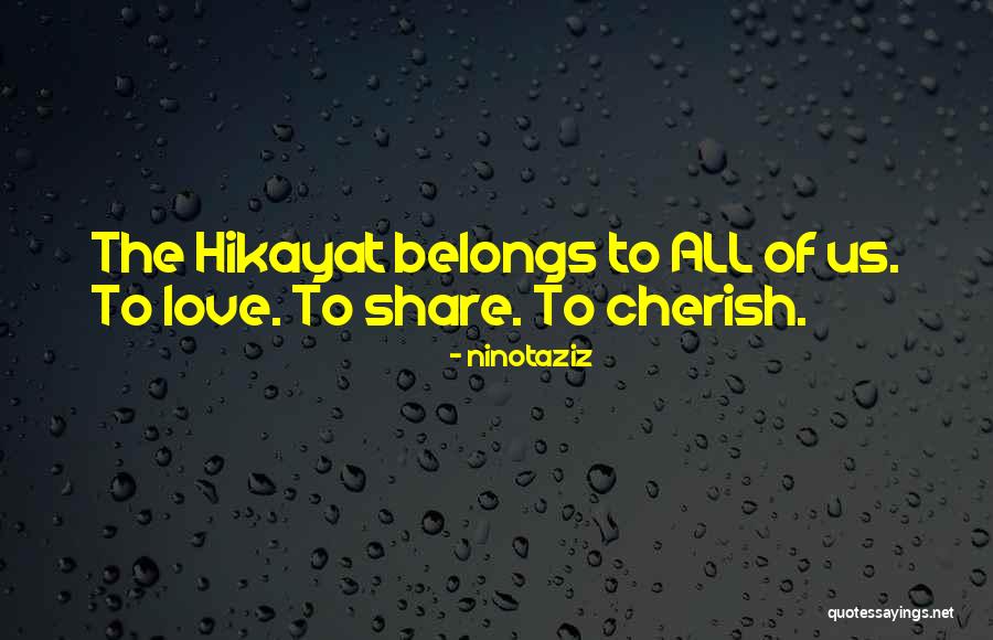 Love Share Quotes By Ninotaziz Love Share Quotes By Ninotaziz