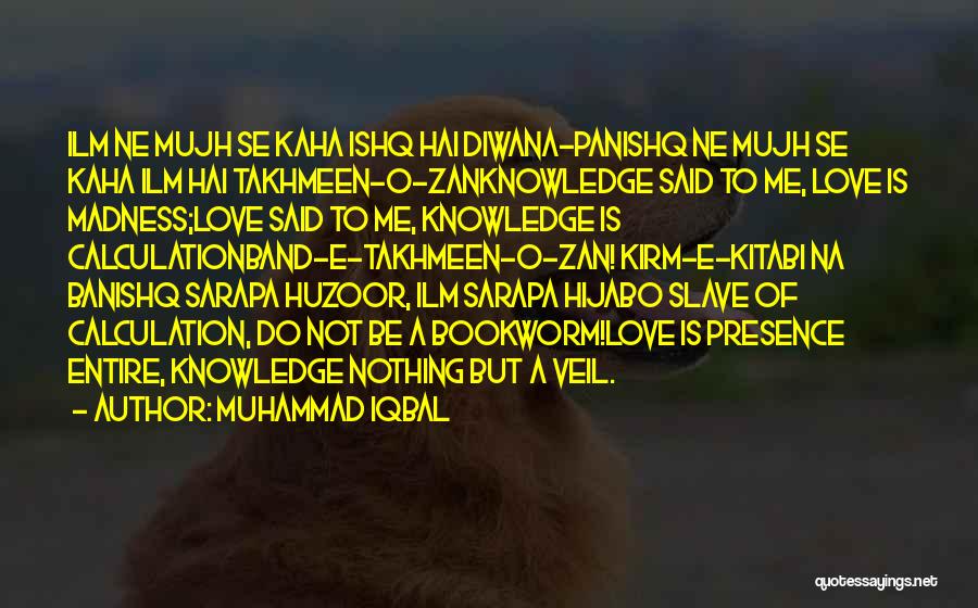 Love Shayari N Quotes By Muhammad Iqbal