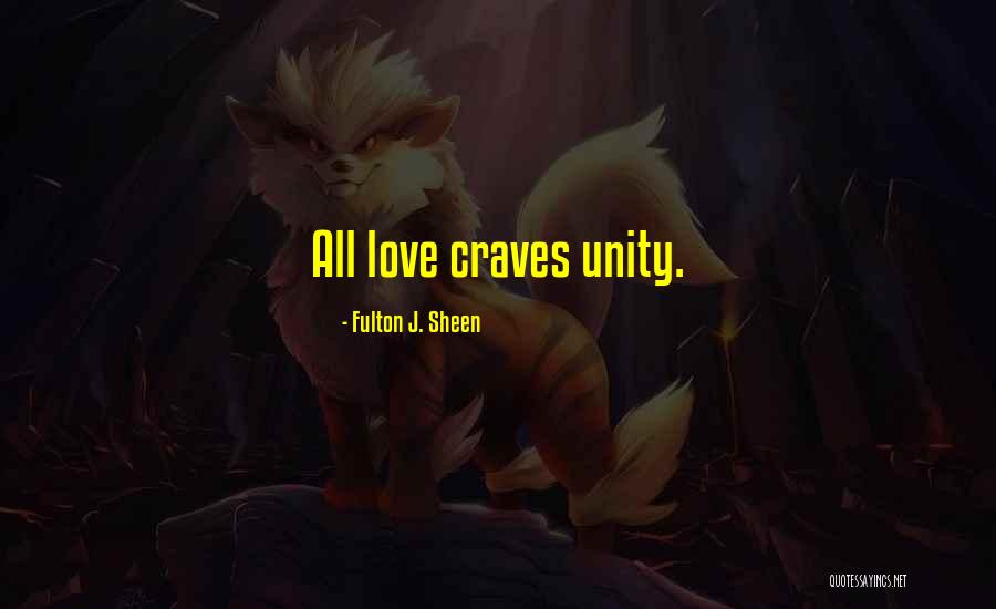 Love Sheen Quotes By Fulton J. Sheen Love Sheen Quotes By Fulton J. Sheen