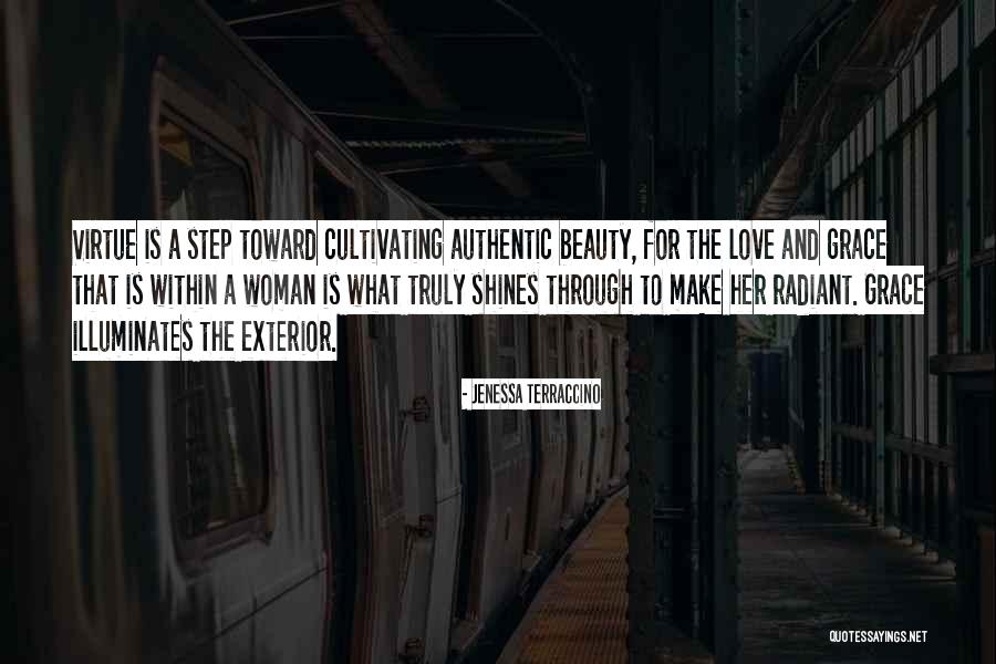 Love Shines Through Quotes By Jenessa Terraccino Love Shines Through Quotes By Jenessa Terraccino