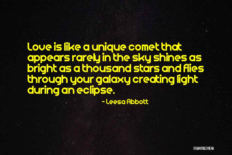 Love Shines Through Quotes By Leesa Abbott Love Shines Through Quotes By Leesa Abbott