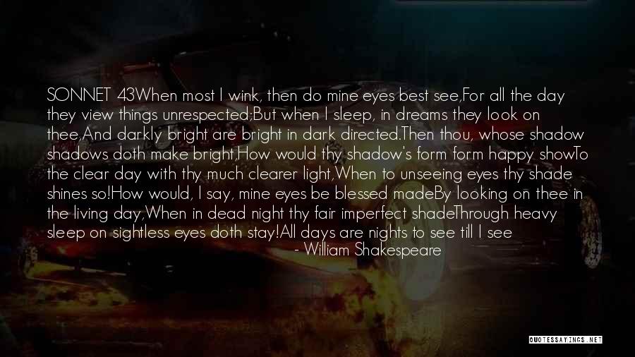 Love Shines Through Quotes By William Shakespeare Love Shines Through Quotes By William Shakespeare