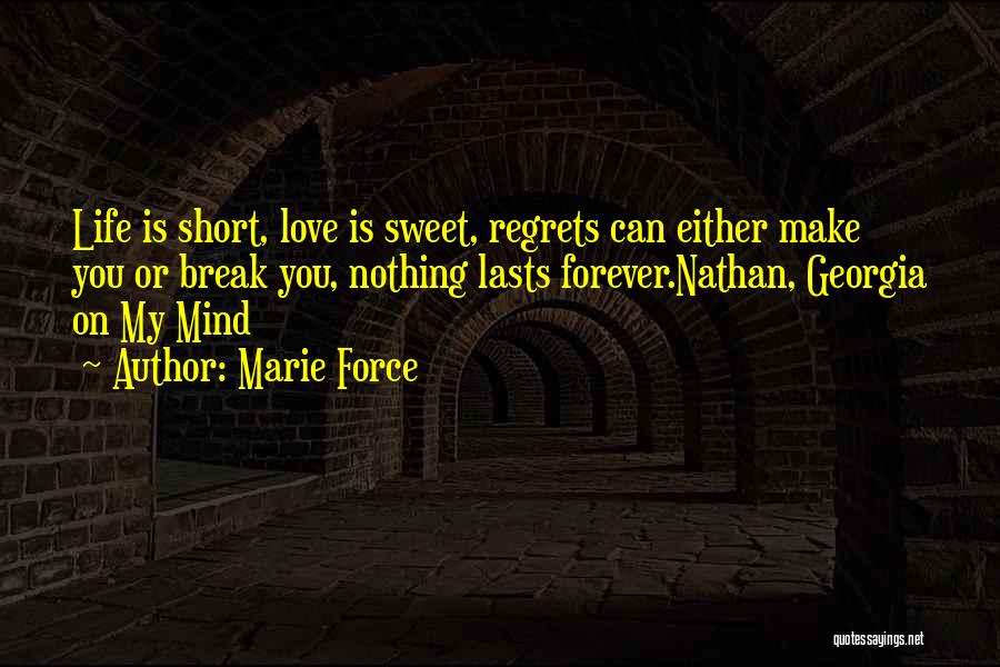 Love Short And Sweet Quotes By Marie Force