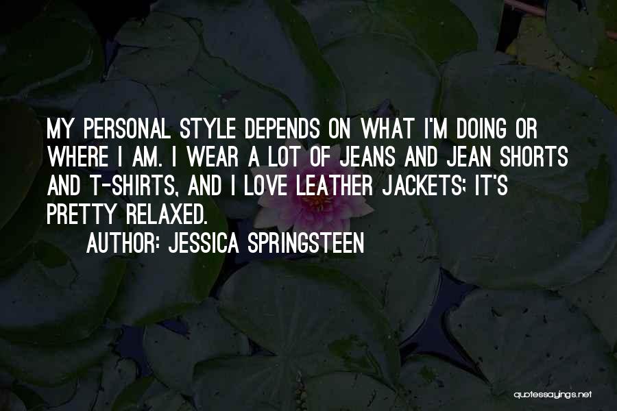 Love Shorts Quotes By Jessica Springsteen