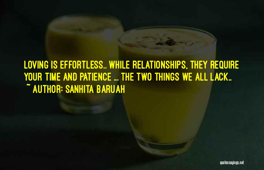 Love Should Be Effortless Quotes By Sanhita Baruah