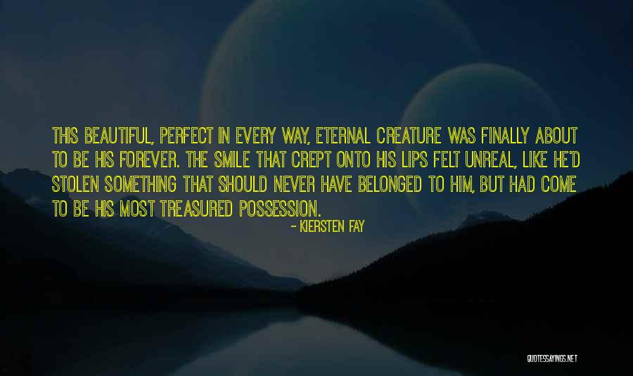 Love Should Be Felt Quotes By Kiersten Fay Love Should Be Felt Quotes By Kiersten Fay
