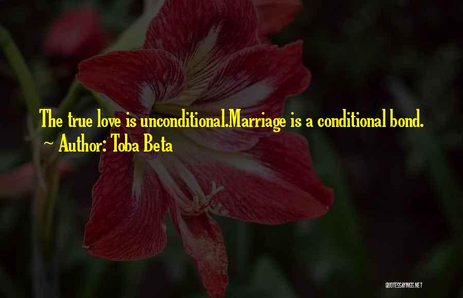 Love Should Not Be Conditional Quotes By Toba Beta