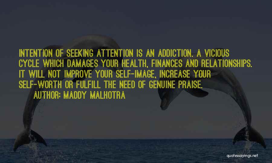 Love Show Off Quotes By Maddy Malhotra