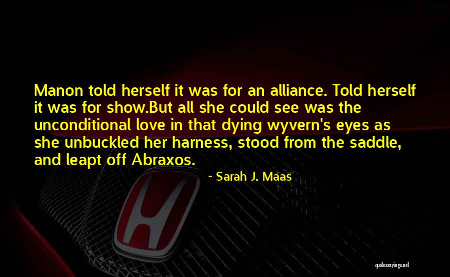 Love Show Off Quotes By Sarah J. Maas