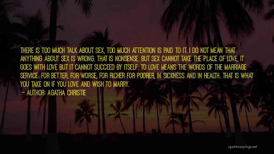 Love Sickness Quotes By Agatha Christie