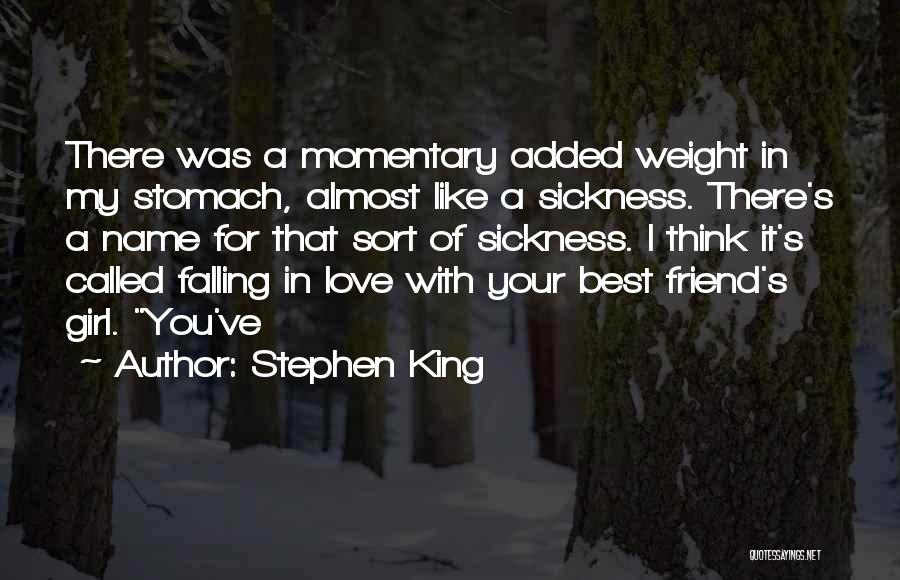 Love Sickness Quotes By Stephen King