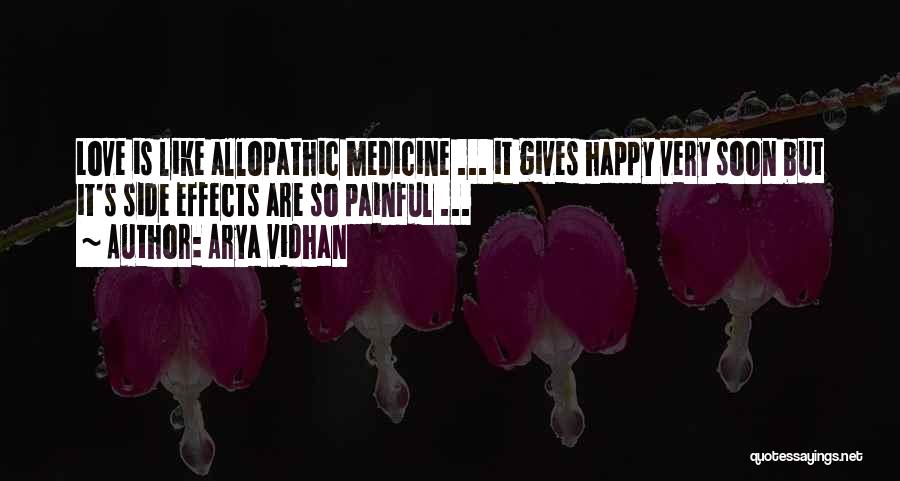 Love Side Effects Quotes By Arya Vidhan