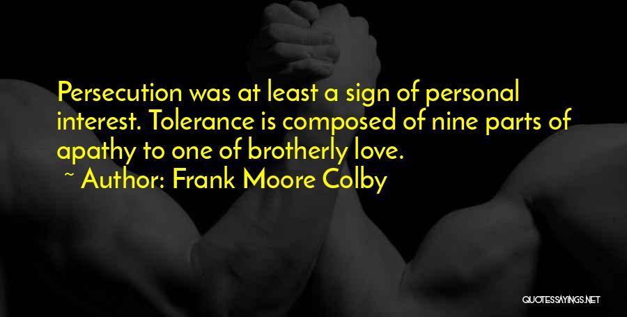 Love Sign Quotes By Frank Moore Colby