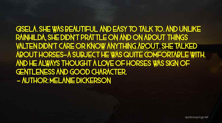 Love Sign Quotes By Melanie Dickerson