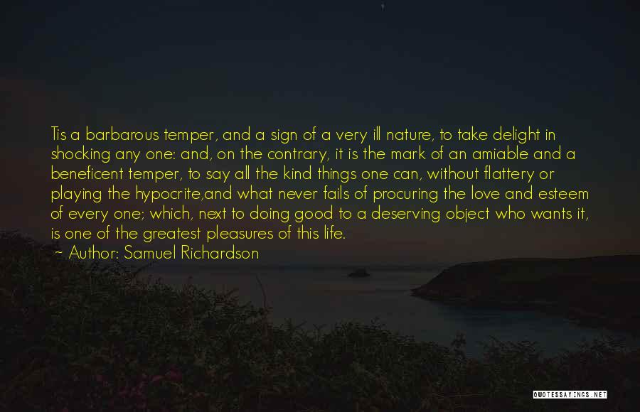 Love Sign Quotes By Samuel Richardson