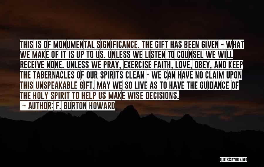 Love Significance Quotes By F. Burton Howard