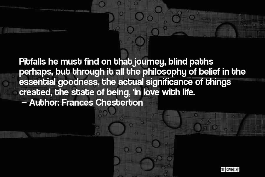 Love Significance Quotes By Frances Chesterton
