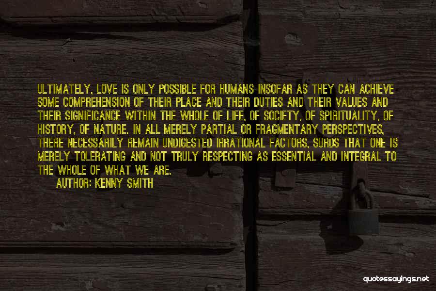 Love Significance Quotes By Kenny Smith