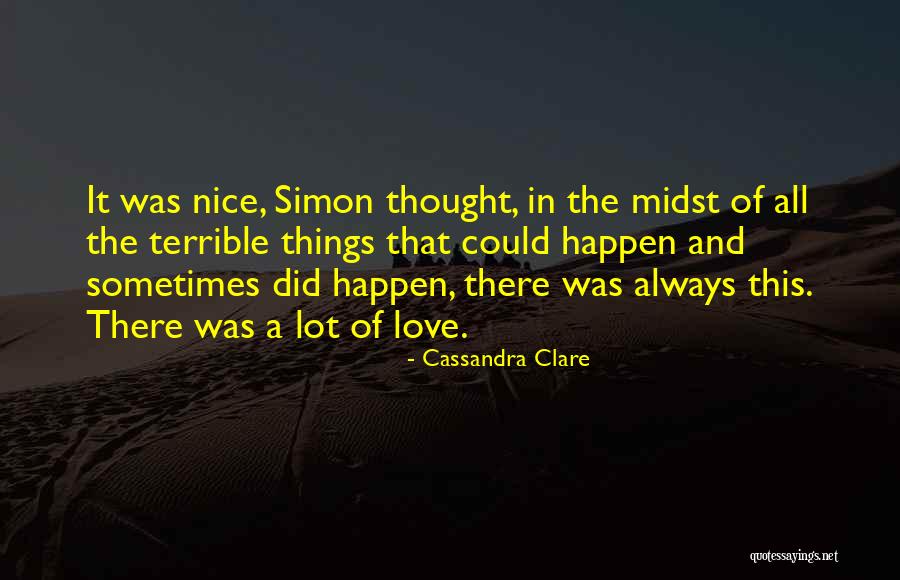 Love Simon Quotes By Cassandra Clare Love Simon Quotes By Cassandra Clare