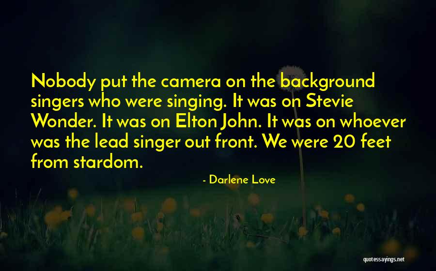 Love Singing Quotes By Darlene Love