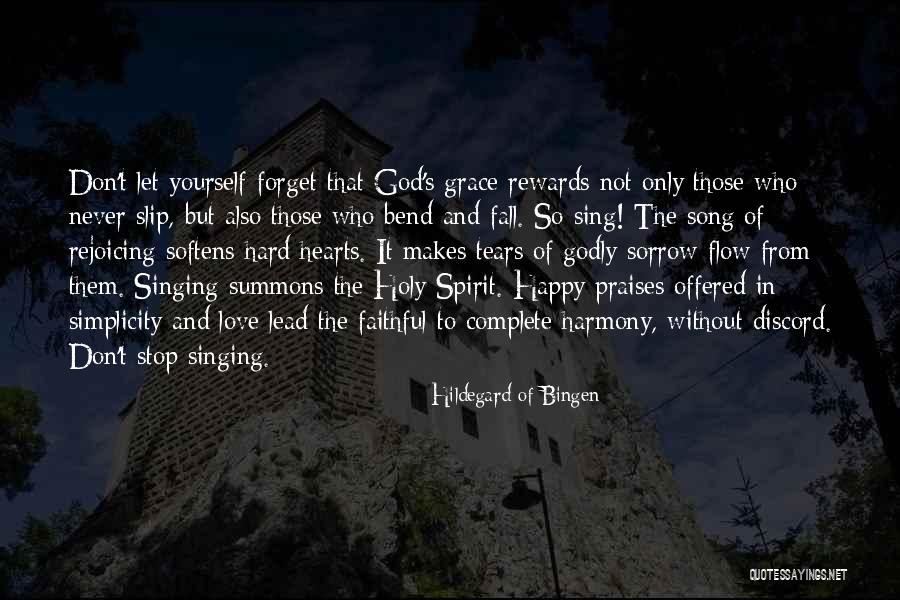 Love Singing Quotes By Hildegard Of Bingen