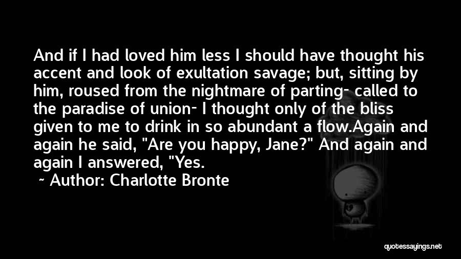 Love Sitting Quotes By Charlotte Bronte