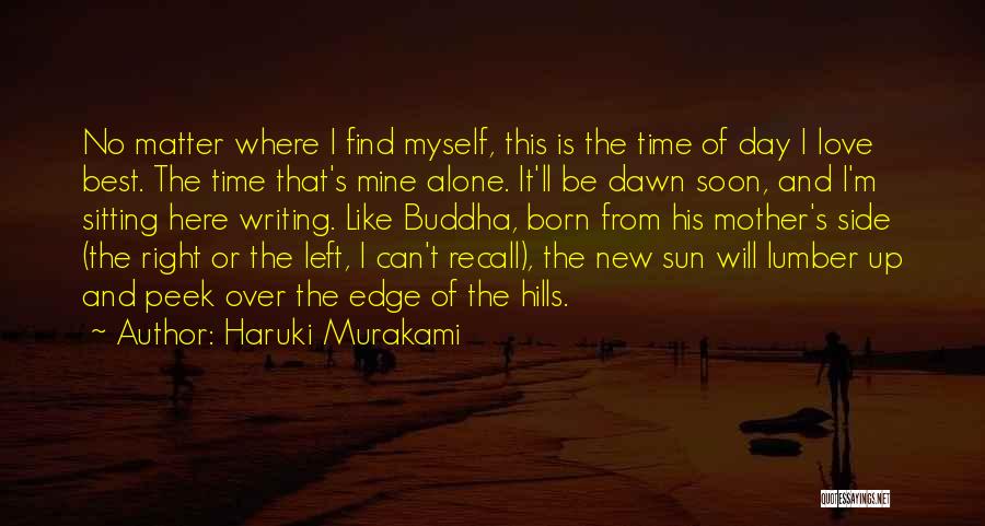 Love Sitting Quotes By Haruki Murakami