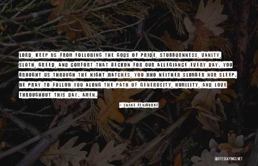 Love Slumber Quotes By Shane Claiborne Love Slumber Quotes By Shane Claiborne