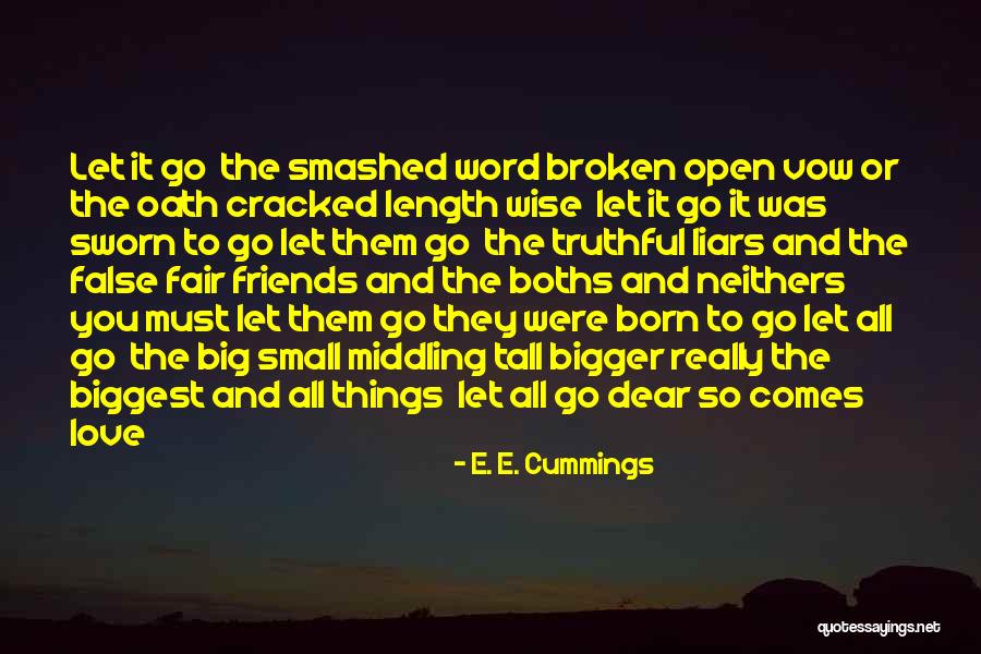 Love Small Things Quotes By E. E. Cummings