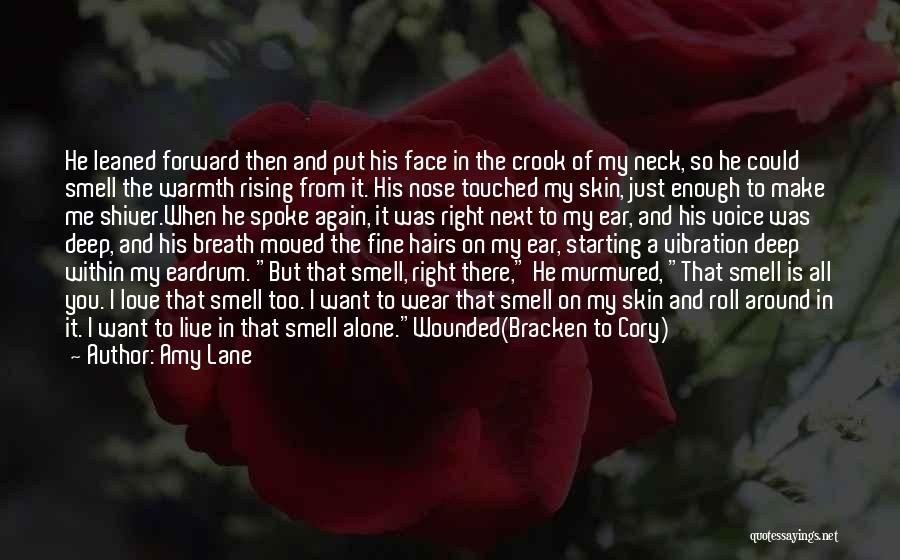 Love Smell Quotes By Amy Lane