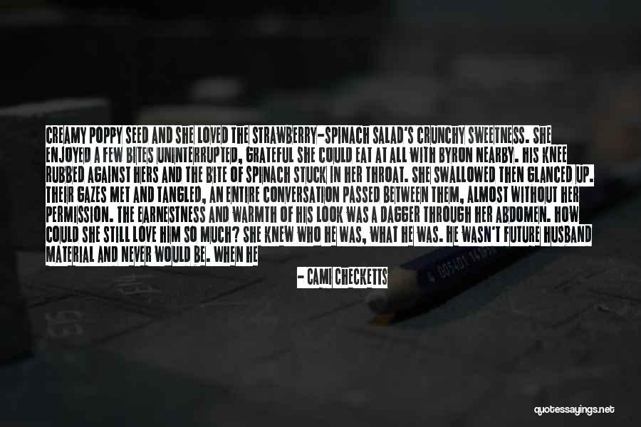 Love Smoking Quotes By Cami Checketts Love Smoking Quotes By Cami Checketts