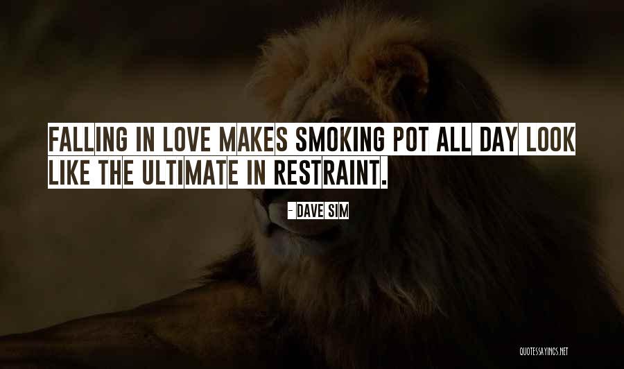 Love Smoking Quotes By Dave Sim Love Smoking Quotes By Dave Sim