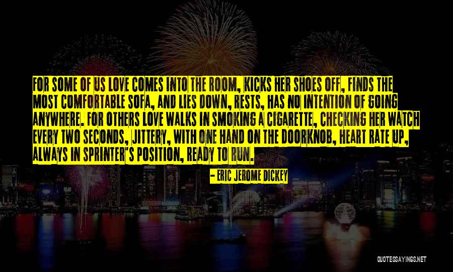Love Smoking Quotes By Eric Jerome Dickey Love Smoking Quotes By Eric Jerome Dickey