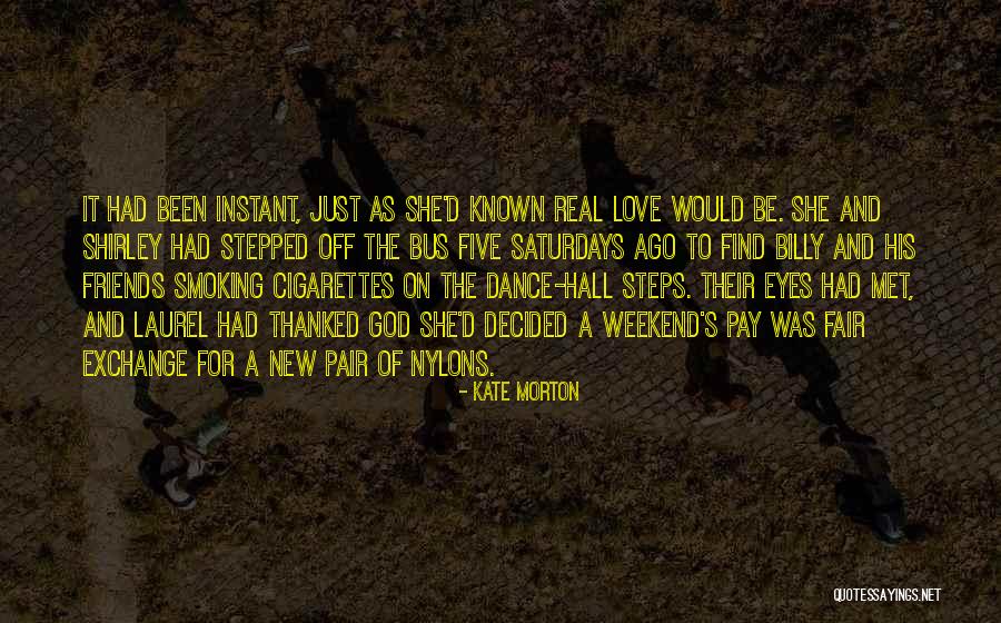 Love Smoking Quotes By Kate Morton