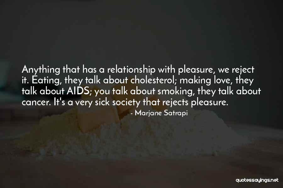 Love Smoking Quotes By Marjane Satrapi