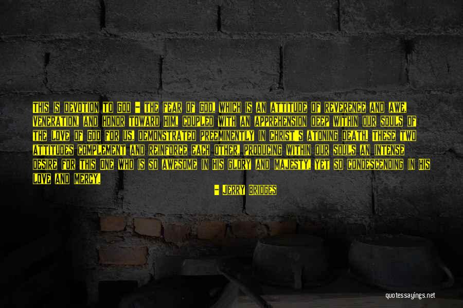 Love So Deep Quotes By Jerry Bridges Love So Deep Quotes By Jerry Bridges