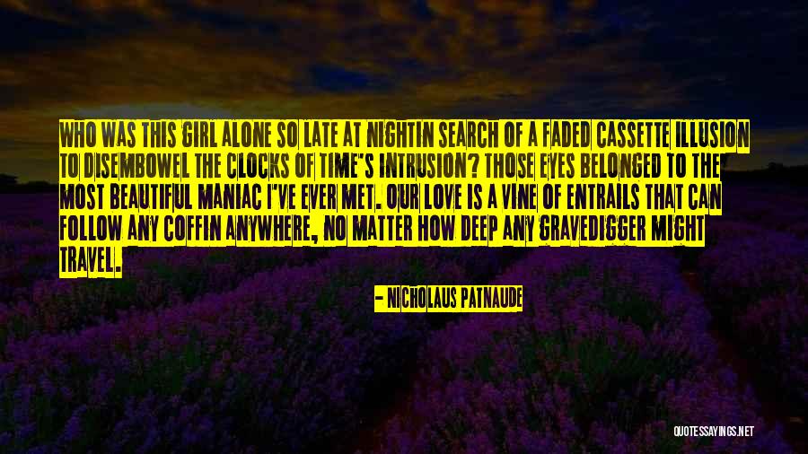 Love So Deep Quotes By Nicholaus Patnaude Love So Deep Quotes By Nicholaus Patnaude