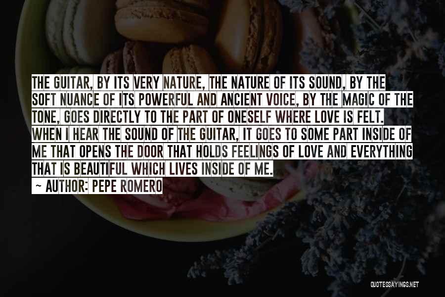 Love Soft Quotes By Pepe Romero