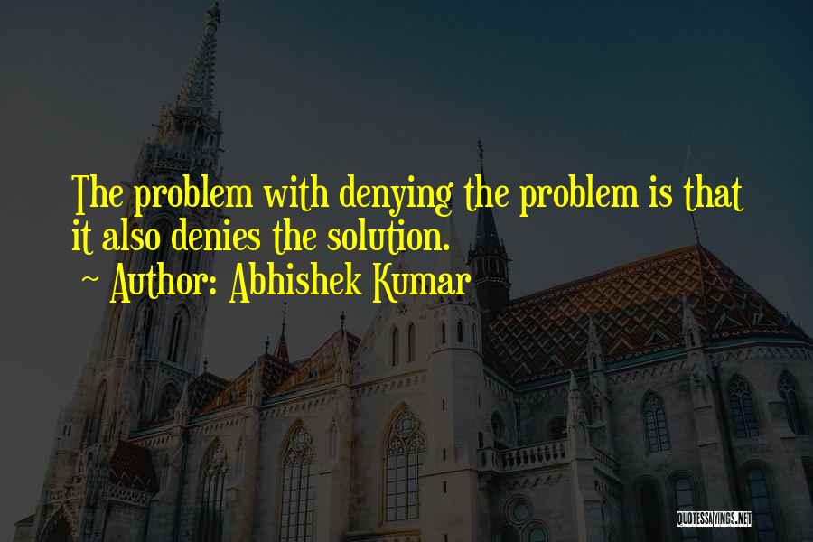 Love Solution Quotes By Abhishek Kumar