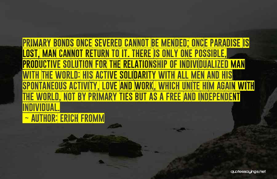 Love Solution Quotes By Erich Fromm