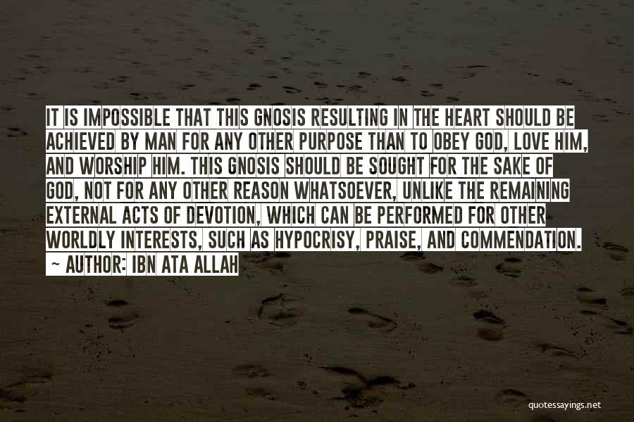 Love Someone For The Sake Of Allah Quotes By Ibn Ata Allah