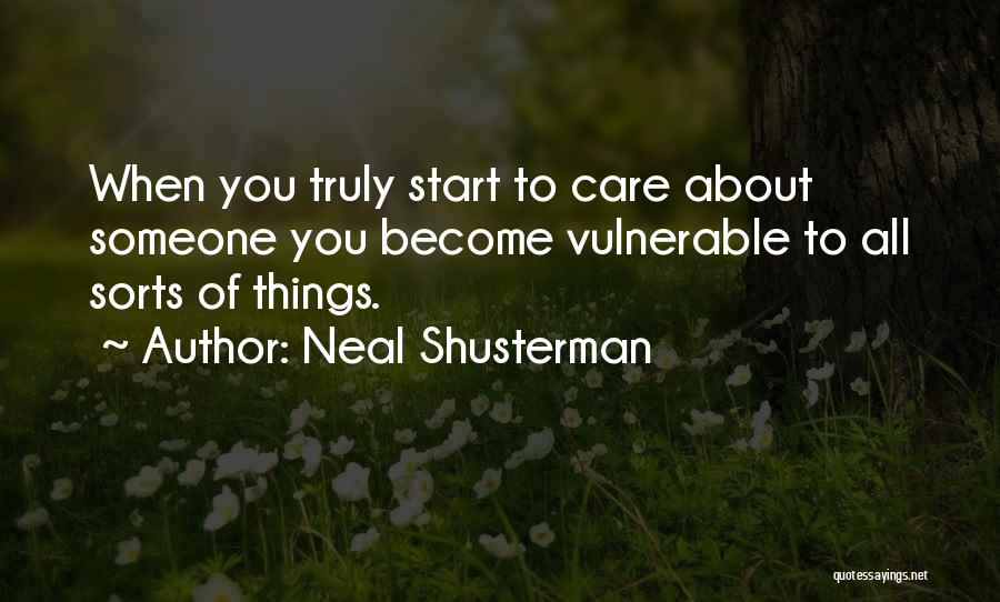 Love Someone Hurts Quotes By Neal Shusterman