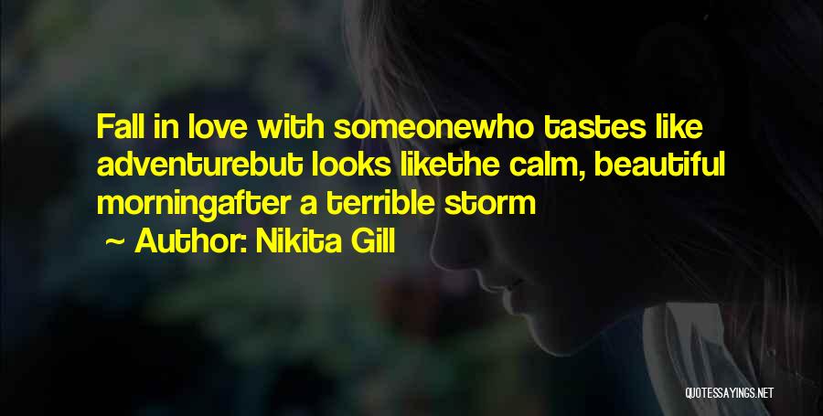 Love Someone Like Quotes By Nikita Gill