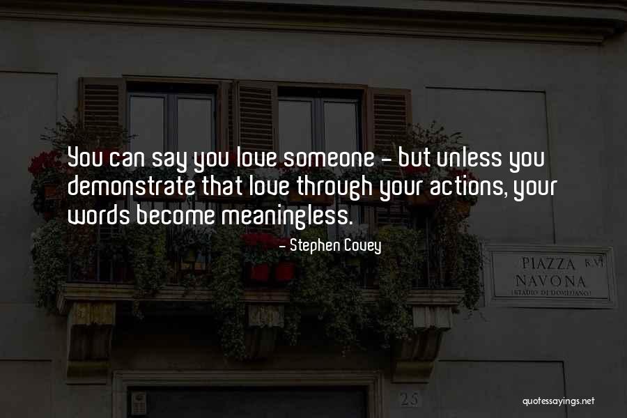 Love Someone Quotes By Stephen Covey