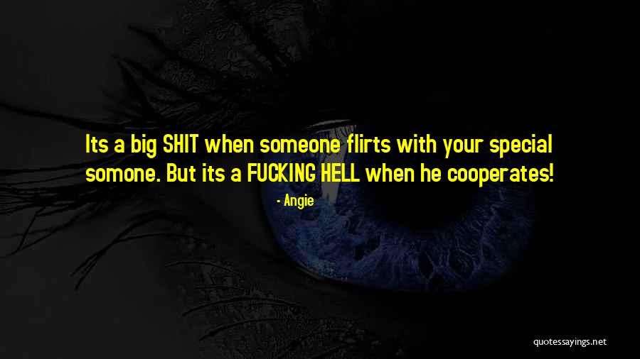 Love Someone Special Quotes By Angie Love Someone Special Quotes By Angie