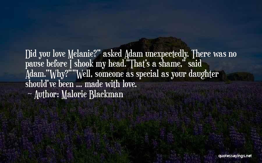 Love Someone Special Quotes By Malorie Blackman